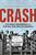 Crash (The Great Depression and the Fall and Rise of America) by Marc Favreau, 9780316545877