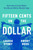 Fifteen Cents on the Dollar (How Americans Made the Black-White Wealth Gap) by Louise Story, Ebony Reed, 9780063234727