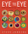 Eye to Eye/How Animals See the World (How Animals See the World) by Steve Jenkins, Steve Jenkins, 9780063341586