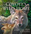 Coyote's Wild Home by Barbara Kingsolver, Lily Kingsolver, Paul Mirocha, 9780940719484