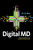 Digital MD (Revolutionizing the Future of Healthcare) by Liz Kwo, 9781642258011