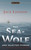The Sea-Wolf and Selected Stories by Jack London, Ben Bova, Earle Labor, 9780451415851