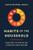 Habits of the Household (Practicing the Story of God in Everyday Family Rhythms) by Justin Whitmel Earley, Troy and Ruth Simons, 9780310362937