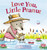 Love You, Little Peanut by Annette Bourland, Rosalinde Bonnet, 9780310766582