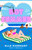 Hot Summer by Elle Everhart, 9780593545126