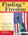 Finding Freedom (ELA Lessons for Gifted and Advanced Learners in Grades 6-8) by Emily Mofield, Tamra Stambaugh, 9781618214911
