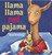 Llama Llama Red Pajama by Anna Dewdney, Anna Dewdney, 9780451474575