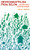 Environmentalism from Below (How Global People's Movements Are Leading the Fight for Our Planet) by Ashley Dawson, 9781642599701