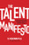 The Talent Manifesto (PB) by RJ Heckman, 9781266049255