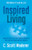 Inspired Living (Assembling the Puzzle of Your Calling by Mastering Your Time, Your Talent, and Your Treasures) by C. Scott Maderer, 9781636983400