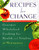 Recipes for Change (Gourmet Wholefood Cooking for Health and Vitality at Menopause) by Lissa DeAngelis, Molly Siple, 9780452272934