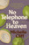 No Telephone to Heaven by Michelle Cliff, 9780452275690