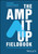 The Amp It Up Fieldbook (A Guide for Leaders, Teams, and Facilitators) by Frank Slootman, 9781394245024