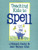 Teaching Kids to Spell by J Richard Gentry, Jean W Gillet, 9780435087609
