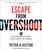 Escape from Overshoot (Economics for a Planet in Peril) by Peter A. Victor, 9780865719750