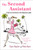 The Second Assistant (A Tale from the Bottom of the Hollywood Ladder) by Clare Naylor, Mimi Hare, 9780452286108