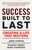 Success Built to Last (Creating a Life that Matters) by Jerry Porras, Stewart Emery, Mark Thompson, 9780452288706