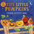 Five Little Pumpkins sticker activity book (More Than 100 Halloween Stickers!) by Villetta Craven, Paula Bowles, 9781664340824 Five Little Pumpkins sticker activity book (More Than 100 Halloween Stickers!) by Villetta Craven, Paula Bowles, 9781664340824