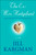 The Ex-Mrs. Hedgefund (A Novel) by Jill Kargman, 9780452295940