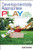 Developmentally Appropriate Play (Guiding Young Children to a Higher Level) by Gaye Gronlund, 9781605540375