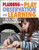 Planning for Play, Observation, and Learning in Preschool and Kindergarten by Gaye Gronlund, 9781605541136