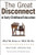 The Great Disconnect in Early Childhood Education (What We Know vs. What We Do) by Michael Gramling, Elizabeth Jones, 9781605543994