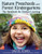 Nature Preschools and Forest Kindergartens (The Handbook for Outdoor Learning) by David Sobel, Patti Bailie, Ken Finch, Erin Kenny, Ann Stires, 9781605544298