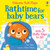 Bathtime for Baby Bears by Sam Taplin, Róisín Hahessy, 9781805075431