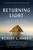 Returning Light (Thirty Years on the Island of Skellig Michael) - 9780063268296 by Robert L. Harris, 9780063268296