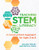 Teaching STEM Literacy (A Constructivist Approach for Ages 3 to 8) by Juliana Texley, Ruth M. Ruud, 9781605545622