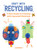 Craft with Recycling (A Kid's Guide to Creating with Upcycled Materials) by Stéphanie Boulay, Grace McQuillan, 9781510779761