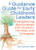 A Guidance Guide for Early Childhood Leaders (Strengthening Relationships with Children, Families, and Colleagues) by Dan Gartrell, 9781605546889