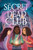 The Secret Dead Club by Karen Strong, 9781665904506