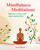 Mindfulness Meditations (Discover a more vivid and connected life) by Anna Black, 9781800653375