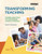 Transforming Teaching (Creating Lesson Plans for Child-Centered Learning in Preschool) by Marie Masterson, 9781938113833
