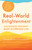 Real-World Enlightenment (Discovering Ordinary Magic in Everyday Life) by Susan Kaiser Greenland, 9781611809350