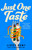 Just One Taste by Lizzy Dent, 9780593716038