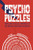 Psycho Puzzles (Thrilling puzzles inspired by the world of Alfred Hitchcock) by Jason Ward, 9781787393011