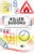 Killer Sudoku (Put your feet up and enjoy nearly 200 puzzles) by Tim Dedopulos, 9781787393837