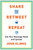 Share, Retweet, Repeat (Get Your Message Read and Spread) by John Hlinko, 9780735204614