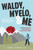 Waldy, Myelo, & Me (Surviving Waldenstrom's Macroglobulinemia & Myelodysplastic Syndrome) by Carol Turner, 9781642257977
