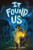 It Found Us - 9781728259529 by Lindsay Currie