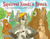 Squirrel Needs a Break by Kristen Remenar, Matt Faulkner, 9781623543709