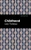 Childhood - 9781513291277 by Leo Tolstoy, Mint Editions, 9781513291277