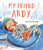 My Friend Andy by Emma Chinnery, 9781454955252
