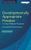 Developmentally Appropriate Practice in Early Childhood Programs Serving Children from Birth Through Age 8, Fourth Edition (Fully Revised and Updated) by NAEYC, Susan Friedman, Brian L. Wright, Marie L. Masterson, Barbara Willer, Sue Bredekamp, 9781938113956
