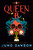 Queen B (The Story of Anne Boleyn, Witch Queen) by Juno Dawson, 9780143138341