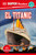 DK Super Readers Level 3 Spanish Translation Titanic - El Titanic - 9780744094978 by DK, 9780744094978