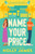 Name Your Price (A Novel) by Holly James, 9780593473931