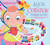 Alicia y el corazón maravilloso: Un cuento para aprender a respetar todos los corazones / Alicia and the Wonderful Heart (Spanish Edition) by Nazareth Castellanos, Luna  Lag, 9788448866440